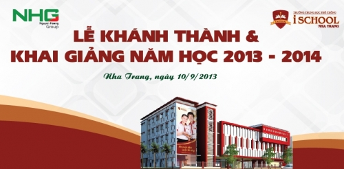Thông cáo báo chí: Lễ Khánh thành trường iSchool Nha Trang & Lễ khai giảng năm học 2013 - 2014