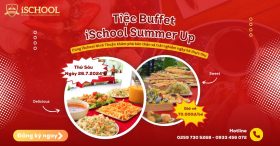Để con khám phá bản thân và trải nghiệm ngày hè thực thụ tại Tiệc Buffet Hè iSchool Summer Up