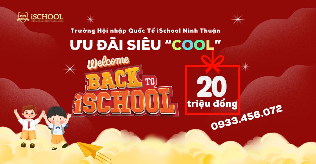 Chính sách ưu đãi của iSchool Ninh Thuận