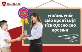 giáo dục kỷ luật tích cực