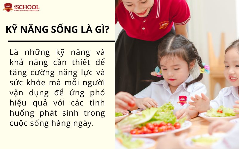 Kỹ năng sống là gì?