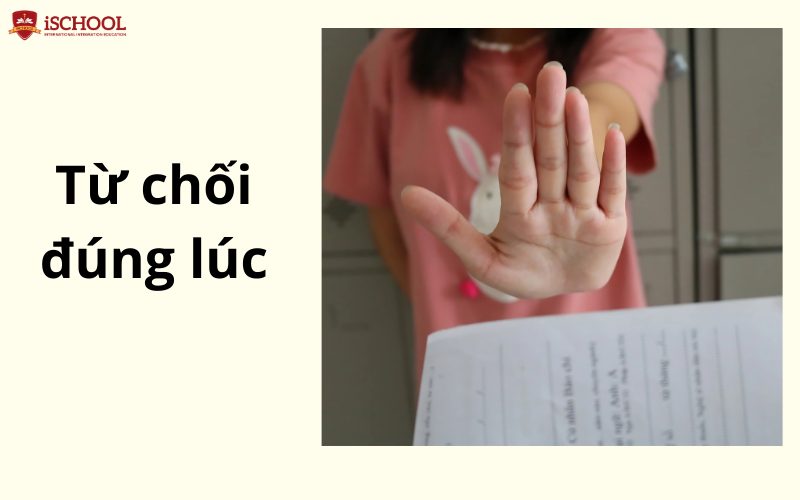 Kỹ năng từ chối đúng lúc