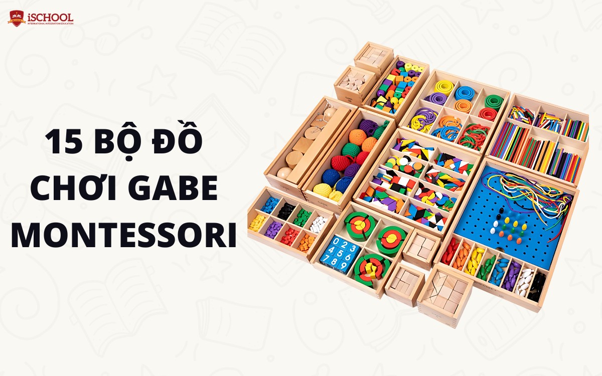 15 bộ đồ chơi Gabe Montessori