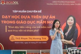 Tập huấn chuyên đề: Dạy học dự án trong giáo dục mầm non