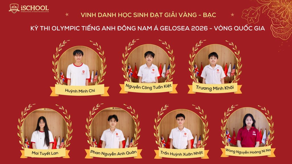 Học sinh iSchool Ninh Thuận hướng đến Vòng Quốc tế GELOSEA