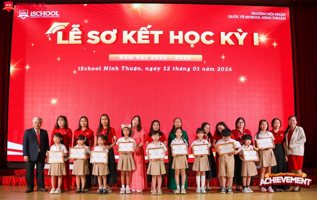 Lễ Sơ kết HKI năm học 2025 - 2026 Trường iSchool Ninh Thuận